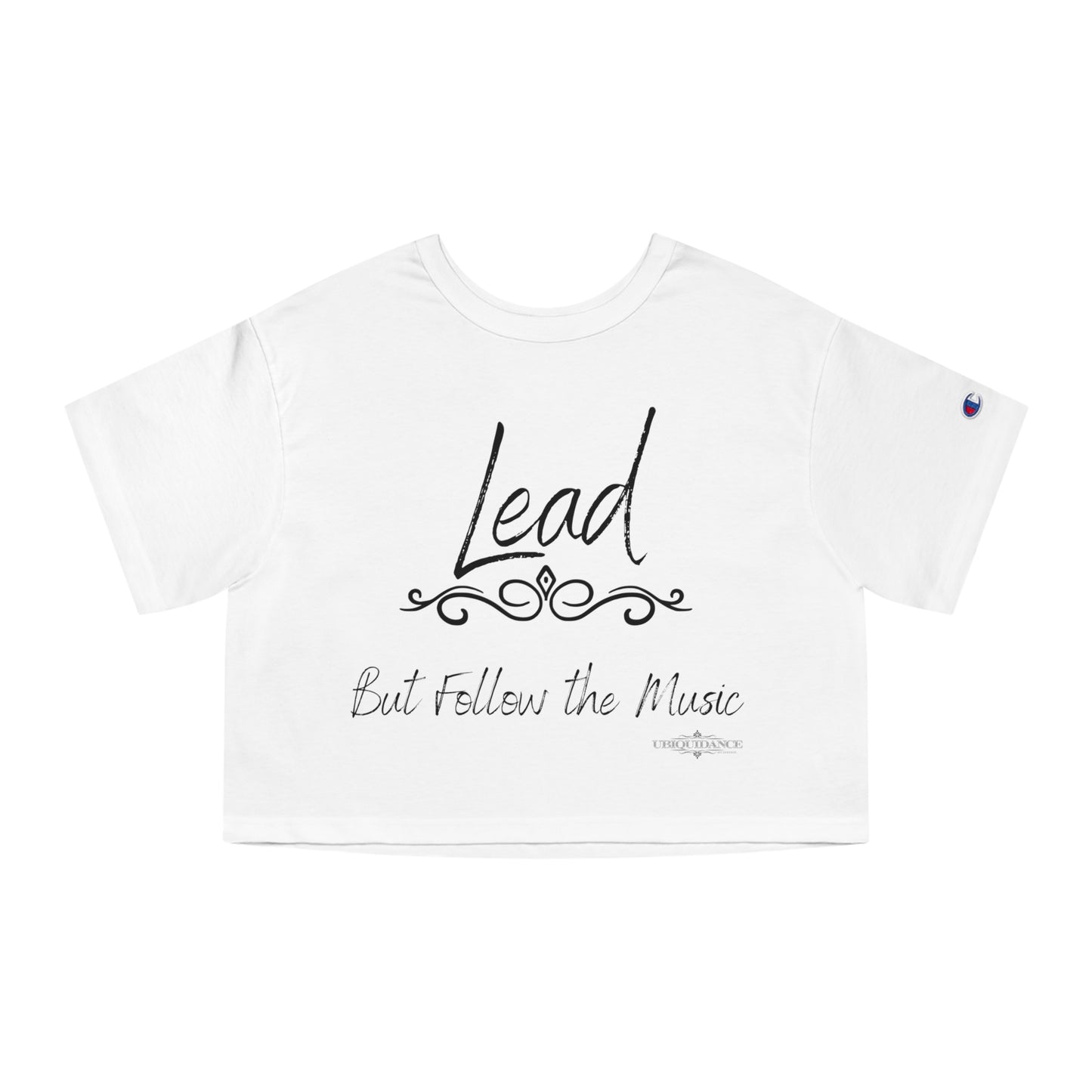 Dancing Lead Cropped T-Shirt Black Lettering